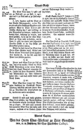 Viertes Capitel. Von des Herrn Chur-Fürstens zu Trier Gerechtsamen, [et]c. in Ansehung des Chur-Fürstlichen Collegii.