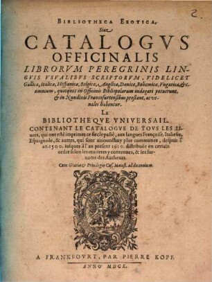 Georg. Draudii Bibliotheca exotica : sive Catalogus officinalis librorum peregrinis linguis usualibus scriptorum ...