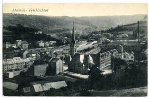 Meißen. Triebischtal mit Lutherkirche