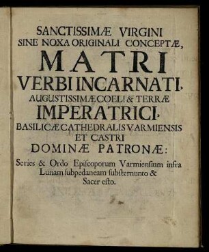 Sanctissimae Virgini ... Matri Verbi Incarnati ...