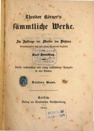 Theodor Körner's sämmtliche Werke, 3