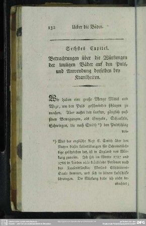 Sechstes Capitel. Betrachtungen über die Würkungen der lauligen Bäder auf den Puls, und Anwendung derselben bey Krankheiten