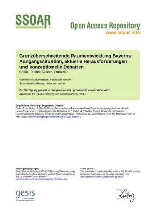 Grenzüberschreitende Raumentwicklung Bayerns: Ausgangssituation, aktuelle Herausforderungen und konzeptionelle Debatten