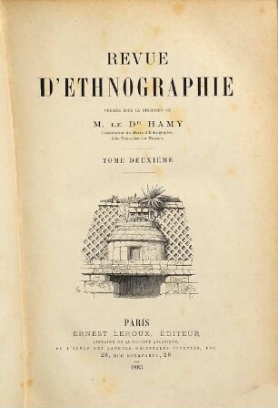 Revue d'ethnographie. 2, 2. 1883