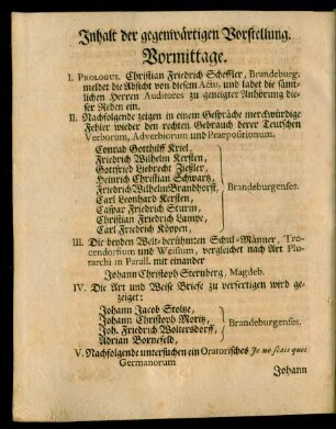 Inhalt der gegenwärtigen Vorstellung.