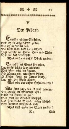 V. Der Pedant