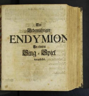 Der Gedemühtigte Endymion : In einem Sing-Spiel vorgestellet