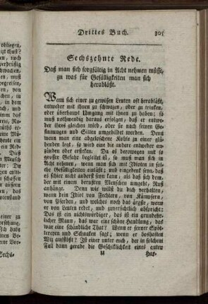 Sechszehnte Rede. Daß man sich sorgfältig in Acht nehmen müsse, zu was für Gefälligkeiten man sich herabläßt