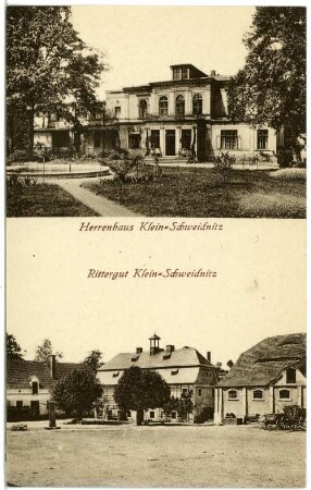 Kleinschweidnitz. Herrenhaus und Rittergut
