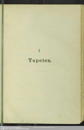 I. Tapeten