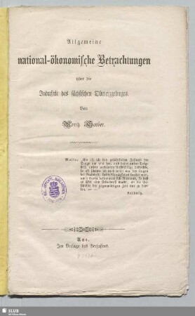 Allgemeine national-ökonomische Betrachtungen über die Industrie des sächsischen Obererzgebirges