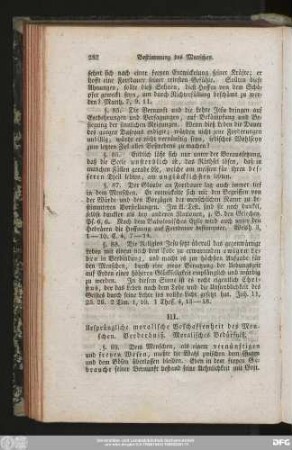 III. Ursprüngliche moralische Beschaffenheit des Menschen. Verderbniß. Moralisches Bedürfniß.