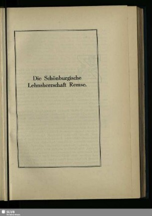 Die Schönburgische Lehnsherrschaft Remse