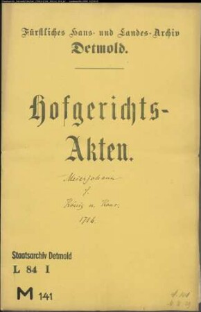 Meierjohann zu Vahlhausen gegen König und Kons. in Meinberg