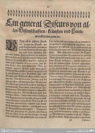 Ein general Discurs von allen Wissenschafften/ Künsten und Handwercken ins gemein.