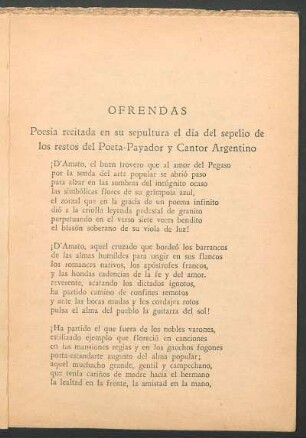Ofrendas : Poesdía rectada en su sepultura el día del sepelio de los restos del Poeta-Payador y Cantor Agrentino