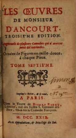 Les Oeuvres De Monsieur D'Ancourt, 7
