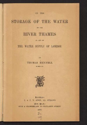 On the storage of the water of the River Thames in aid of the water supply of London