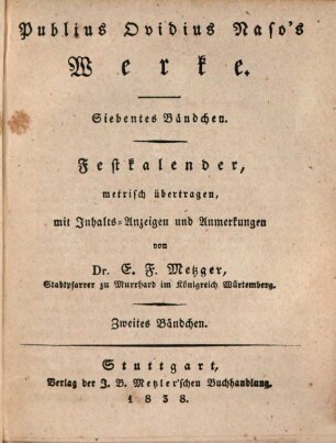 Publius Ovidius Naso's Werke, 7. Festkalender ; Bdch. 2