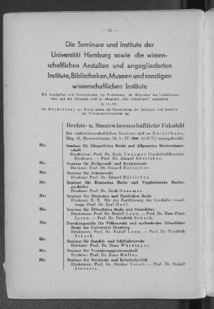 Die Seminare und Institute der Universität Hamburg sowie die wissenschaftlichen Anstalten und angegliederten Institute, Bibliotheken, Museen und sonstigen wissenschaftlichen Institute