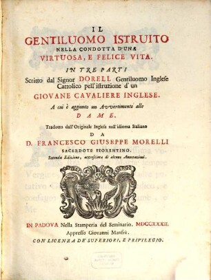 Il gentiluomo istruito nella condotta d'una virtuosa, e felice vita