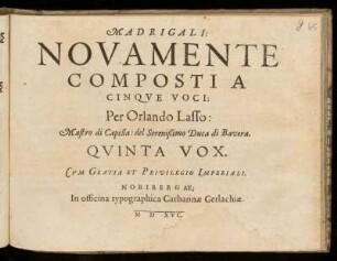 Orlando di Lasso: Madrigali: Novamente composti a cinque voci. Quinta Vox