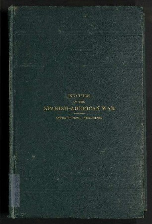 Notes on the Spanish-American War.