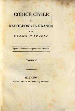 Codice civile di Napoleone il Grande pel regno d'Italia, 2