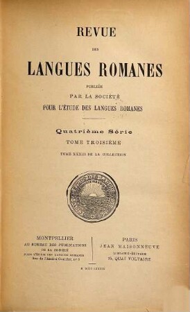 Revue des langues romanes. 33 = Sér. 4, T. 3. 1889