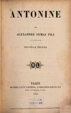 Antonine : Par Alexandre Dumas fils