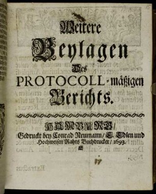 Weitere Beylagen Des Protocoll-mäßigen Berichts