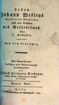 Leben Johann Wesleys Stifters der Methodisten : nebst einer Geschichte des Methodismus, 2