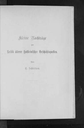 Kleine Nachträge zur Kritik älterer Holsteinischer Geschichtsquellen