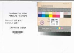 Entnazifizierung Walter Giermann , geb. 11.05.1910 (Kernmacher)