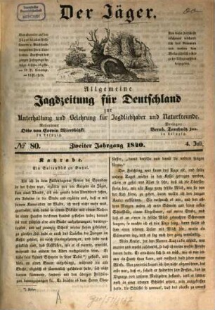 Der Jäger : allgemeine Jagdzeitung für Deutschland zur Unterhaltung und Belehrung für Jagdliebhaber und Naturfreunde. 2. 1840, Nr. 80 - 156