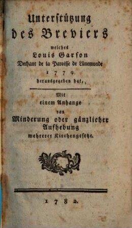 Unterstützung des Breviers, welches Louis Garson ... 1779 herausgegeben hat