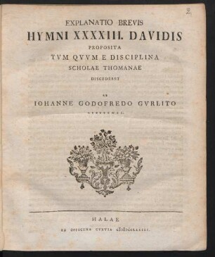 Explanatio Brevis Hymni XXXXIII. Davidis : Proposita Tvm Qvvm E Disciplina Scholae Thomanae Discederet