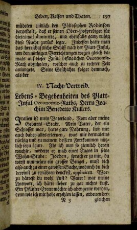 IV. Nacht-Vertreib. Lebens-Begebenheiten des Platt-Insul Oeconomie-Raths, Herrn Joachim Benedetto Kullers.