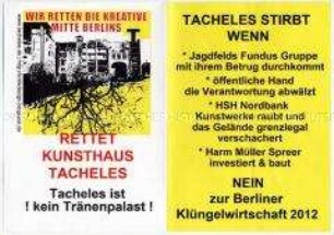 Maueranschlag zur Rettung des Künstlerhauses Tacheles in der Oranienburger Straße Berlin