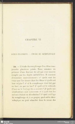 Chapitre VI. Gites Filoniens - Étude du remplissage