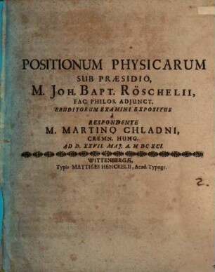 Positionum physicarum [fasciculus]