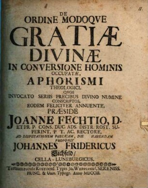 De ordine modoque gratiae divinae in conversione hominis occupatae aphorismi theologici