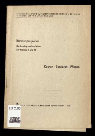 Kochen, Servieren, Pflegen