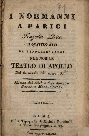 I Normanni a Parigi : Tragedia lirica in 4 atti