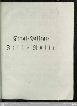 Canal-Passage-Zoll-Rolle
