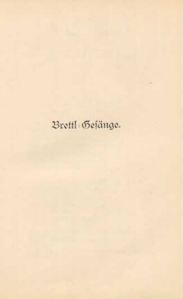 Brettl-Gesänge