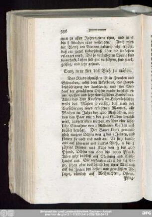 Ganz neue Art das Vieh zu mästen.