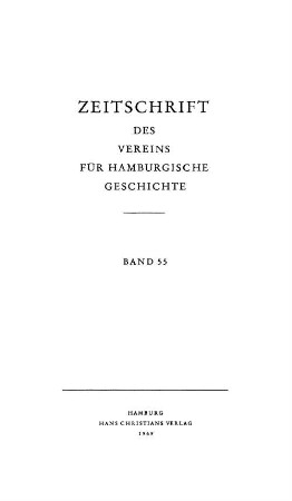 55.1969: Zeitschrift des Vereins für Hamburgische Geschichte