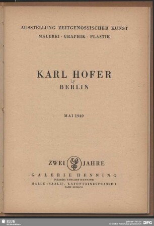 Karl Hofer, Berlin : Ausstellung zeitgenössischer Kunst, Malerei - Graphik - Plastik, Mai 1949