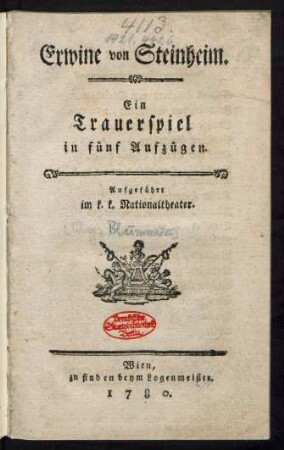 Erwine von Steinheim : Ein Trauerspiel in fünf Aufzügen. Aufgeführt im k. k. Nationaltheater